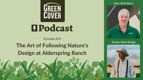 How Grazing Animals and Soil Biology Work Together: The AlderSpring Ranch Story
