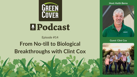How Clint Cox Built Soil Biology to Replace Herbicides
