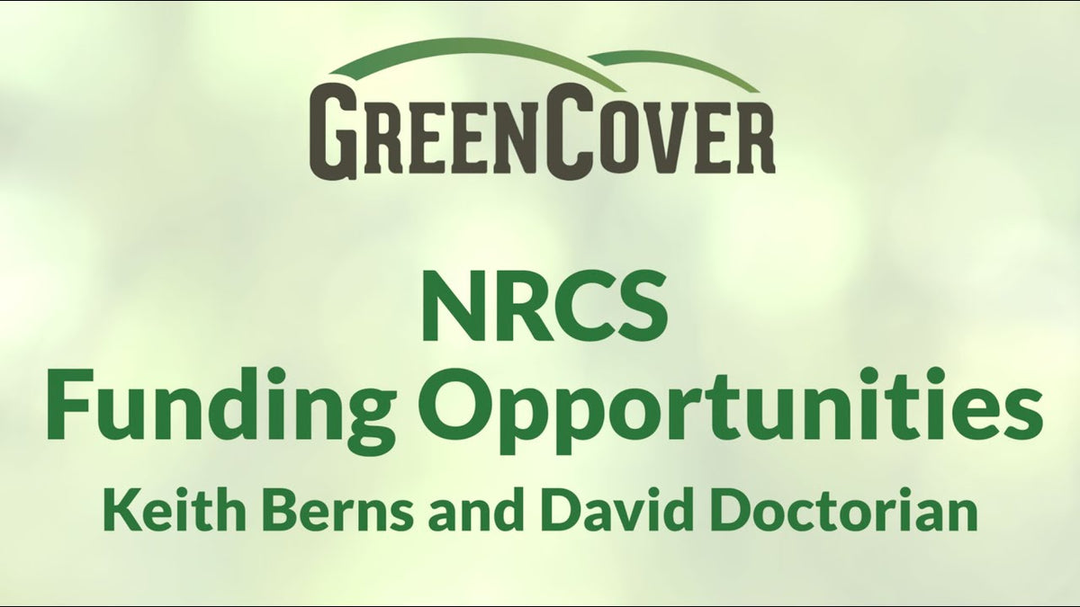 NRCS Funding Programs for Cover Crops and Regenerative Agriculture