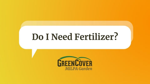 Fertilizer for Milpa Gardens: How Much Do You Actually Need?
